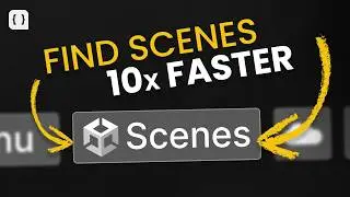 Speed Up Your Workflow In Unity With Scene Collections