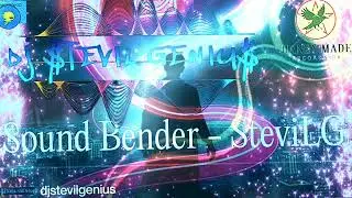 Faded, and Bent - Sound Bender - Dj SteviL Genius Productions