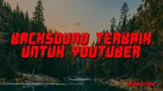BACKSOUND TERBAIK