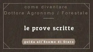 Dottore Agronomo: guida all''Esame di Stato - 3 parte
