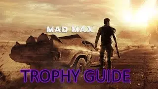 Mad Max- Fresh Air Trophy/Achievement
