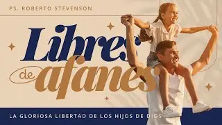 Libres de afanes