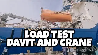 DAVIT AND MAIN CRANE LOAD TEST | SHORT DOCUMENTATION ONLY | WATERBAG METHOD