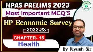 HPAS Prelims 2023 | MCQs | HP Economic Survey 2022-23 | Chapter 16 | Health | Civilstap Himachal