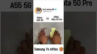 infinix Note 50 Pro Vs Samsung Galaxy A55 5G 🥵