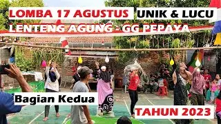 Lomba 17 Agustus Unik dan Lucu di Lenteng Agung Gg Pepaya 2023 Bagian Kedua