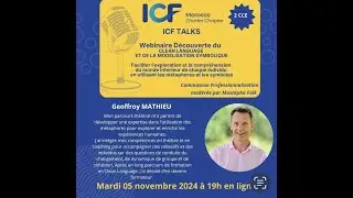 Webinaire CLEAN LANGUAGE ET LA MODELISATION SYMBOLIQUE Animé par Geoffroy MATHIEU