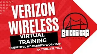Verizon Wireless Training for Bridge The Gap Marketing!