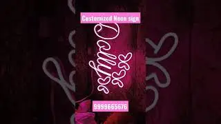 customized personalized Neon sign contract me 9999665676 #neon #butter #salmankhan #neonsign