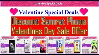 Valentines Day Sale Offer and Discount Samrat Phone