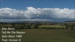 Alan Barry - Tell Me The Reason 1988 (Sub. Espa&ntilde;ol)