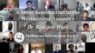 A Short Introduction to the Westminster Assembly