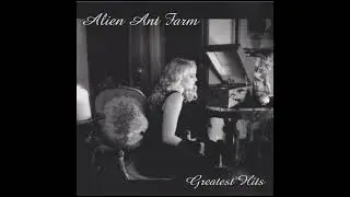Alien Ant Farm - Movies (Greatest Hits version)