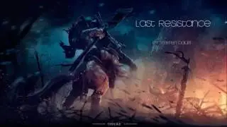 Steffen Daum - Last Resistance | Epic | Cinematic Soundtrack | CC BY 3.0