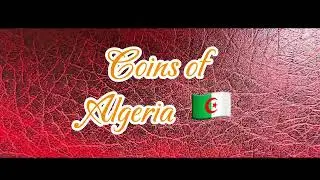 Collection de pi&egrave;ces de monnaie de l&rsquo;Alg&eacute;rie 🇩🇿 partie 1