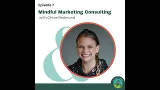 Chloe Redmond On How Mindful Marketing Consulting Works