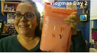 Vlogmas Day 2 | Ipsy Glam Bag September 2021