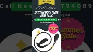 Double Layer Silicone Inflatable Anal Plug Call 9836794089