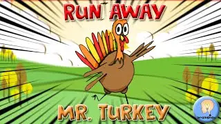 Mr Turkey Song | Thanksgiving Song | Run Away, Mr Turkey