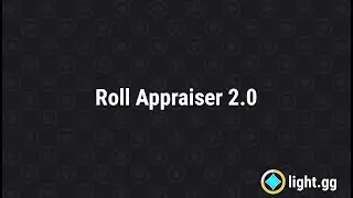 [TUTORIAL] Roll Appraiser 2.0