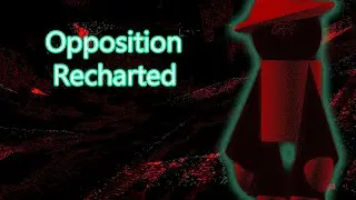 Opposition RECHARTED (Dave And Bambi Definitive Edition)