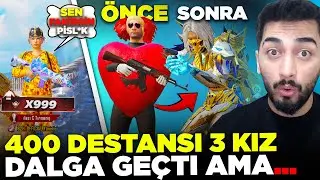 400 DESTANSI 3 KIZ ÖNCE BENİ FAKİR DİYE AŞAĞILADI SONRA SEVGİLİ OLMAK İSTEDİ! 😂 | PUBG Mobile