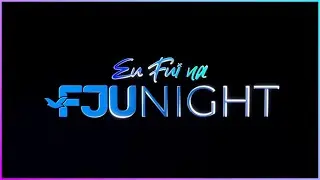 FJU GA&Uacute;CHA SE REUNE PARA BUSCAR DE DEUS FOR&Ccedil;AS E SEGUIR EM FRENTE PARA A SUPERA&Ccedil;&Atilde;O - FJUNIGHT(2024)