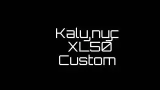 Kaly.nyc XL50 Custom