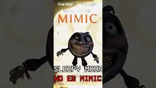 &iquest;SLEEPY MOON NO ES MIMIC? EN FNAF: SECRET OF THE MIMIC 🌝