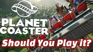 Planet Coaster - Good or Bad? - Planet Coaster Review