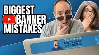 Stop Your YouTube Banner Mistakes Before It's Too Late