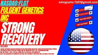 STRONG RECOVERY : FLGT STOCK ANALYSIS | FULGENT GENETICS STOCK