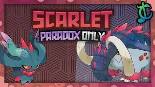 Nuzlocking Pokemon SCARLET... Но только с покемонами Парадокса!