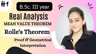 Rolle's Theorem | Rolle's Theorem bsc 3rd yr | Real Analysis bsc 3rd yr📖