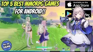 Yang INI Anime!! Inilah 5 Game MMORPG Open World TERBAIK Untuk Android & iOS 2025
