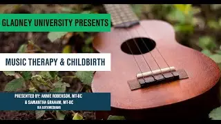 Music Therapy and Childbirth