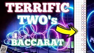 Terrific Two's Baccarat Strategy combined w the 3-Step Ladder!