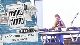 Mat&eacute;ria: Encontro Paulista de HipHop