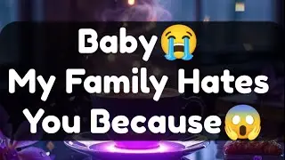 Current Thoughts And Feelings Of Your Person Love Messages Baby My Family Hates You Because 