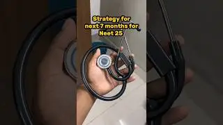 Best strategy for next 7 month for neet 25 |#neet2025 #neetaspirant#neetmotivation#mbbs#aiims#pw