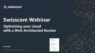 Optimizing Your Cloud With a Well-Architected Review