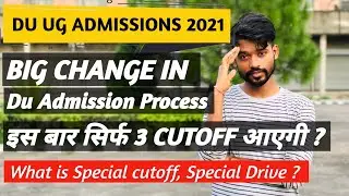 Du Admission 2021 || Du cutoff date 2021 || Delhi University Changed Admission process #ducutoffs