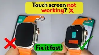Smartwatch Touch Screen Not Working? Try These Easy&nbsp;Fixes!
