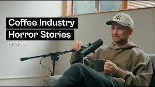 Coffee industry horror stories: when things go wrong - Coffee Roaster Warm Up Sessions Podcast
