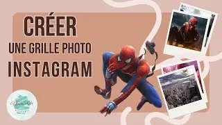 #1 Cr&eacute;er une grille Instagram