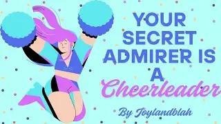 [F4A] Love Letters [Cheerleader Speaker] [Nerd Listener] [Love Letters] [Confession] [Cute]