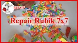 Repair Rubik 7x7