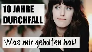 10 JAHRE DURCHFALL I DAS HAT MIR GEHOLFEN