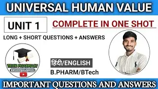 KVE301 | Universal Human value and professional ethics | Unit 1 Important questions solutions
