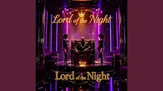Lord of the Night (feat. JMac)